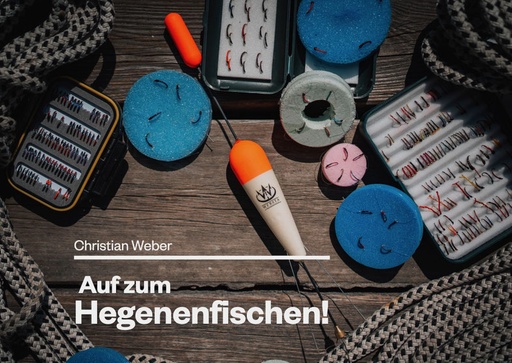 Inhalt Buch "Auf zum Hegenenfischen" von Christian Weber